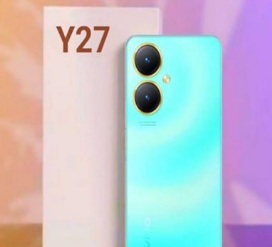 Vivo Y27s手机首发搭载Snapdragon680和IP54等级