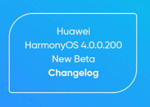 华为发布新的HarmonyOS 4.0.0.200测试版具有实用的功能